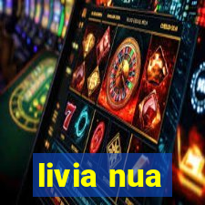 livia nua